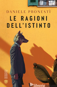 RAGIONI DELL'ISTINTO (LE)