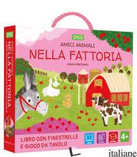 NELLA FATTORIA. AMICI ANIMALI. EDIZ. A COLORI. CON GIOCO DA TAVOLO