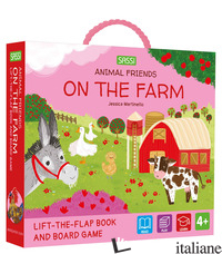 ON THE FARM. ANIMAL FRIENDS. EDIZ. A COLORI. CON GIOCO DA TAVOLO