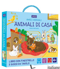 ANIMALI DI CASA. AMICI ANIMALI. CON GIOCO DA TAVOLO