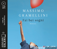 FAI BEI SOGNI LETTO DA GINO LA MONICA. AUDIOLIBRO. CD AUDIO FORMATO MP3