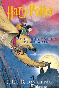 HARRY POTTER E IL PRIGIONIERO DI AZKABAN