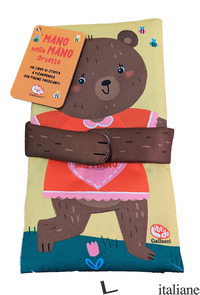 ORSETTO. MANO NELLA MANO. EDIZ. A COLORI