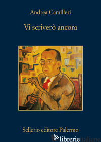 VI SCRIVERO' ANCORA