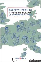 VIVERE IN EUROPA. UN CONFRONTO IN CIFRE