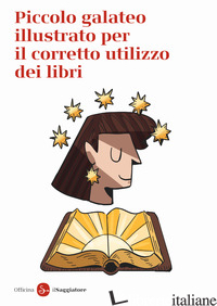 PICCOLO GALATEO PER IL CORRETTO UTILIZZO DEI LIBRI