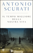 TEMPO MIGLIORE DELLA NOSTRA VITA. EDIZ. SPECIALE (IL)
