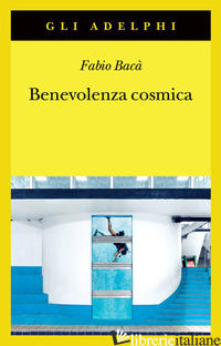 BENEVOLENZA COSMICA