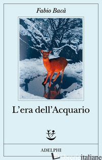 ERA DELL'ACQUARIO (L')