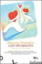 CUORI ALLO SPECCHIO. STORIE D'AMORE IN CERCA DI RISPOSTE