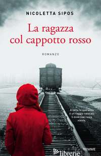 RAGAZZA COL CAPPOTTO ROSSO (LA)