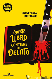 QUESTO LIBRO CONTIENE UN DELITTO