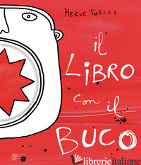 LIBRO CON IL BUCO. EDIZ. A COLORI (IL)