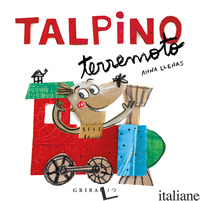 TALPINO TERREMOTO. EDIZ. A COLORI