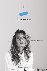 AZZURRO SOPRA (L')