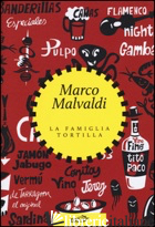 FAMIGLIA TORTILLA (LA)