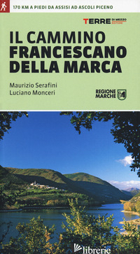 CAMMINO FRANCESCANO DELLA MARCA (IL)