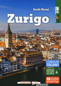 ZURIGO. CON CONTENUTO DIGITALE PER DOWNLOAD
