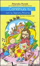 CONTINUA TU... CON LA SIGNORA ANTONIA