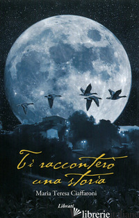 TI RACCONTERO' UNA STORIA