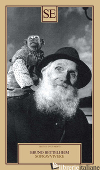 SOPRAVVIVERE E ALTRI SAGGI