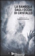 BAMBOLA DAGLI OCCHI DI CRISTALLO (LA)