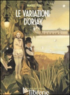 VARIAZIONI D'ORSAY (LE)