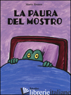 PAURA DEL MOSTRO. EDIZ. ILLUSTRATA (LA)