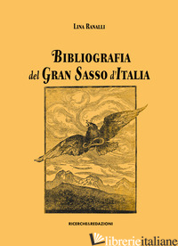 BIBLIOGRAFIA DEL GRAN SASSO D'ITALIA