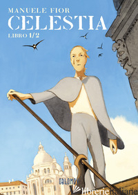 CELESTIA. VOL. 1