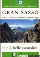 GRAN SASSO. PARCO NAZIONALE GRAN SASSO-LAGA. LE PIU' BELLE ESCURSIONI
