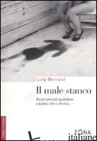 MALE STANCO. ALCUNI OMICIDI QUOTIDIANI E QUELLO CHE CI DICONO (IL)