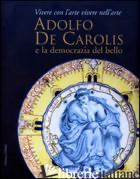 ADOLFO DE CAROLIS E LA DEMOCRAZIA DEL BELLO