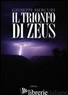 TRIONFO DI ZEUS (IL)