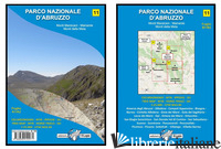 CARTA PARCO NAZIONALE D'ABRUZZO. MONTI MARSICANI-MAINARDE-MONTI DELLA META