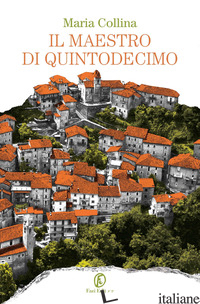 MAESTRO DI QUINTODECIMO (IL)