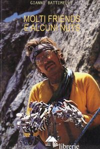 MOLTI FRIENDS E ALCUNI NUTS