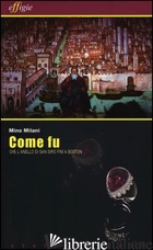 COME FU CHE L'ANELLO DI SAN SIRO FINI' A BOSTON