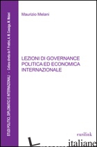 LEZIONI DI GOVERNANCE POLITICA ED ECONOMICA INTERNAZIONALE