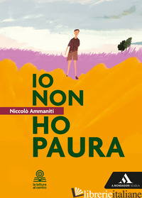 IO NON HO PAURA. CON ESPANSIONE ONLINE