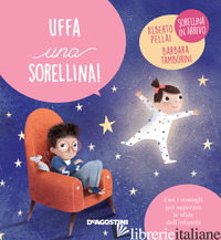 UFFA UNA SORELLINA! EDIZ. A COLORI