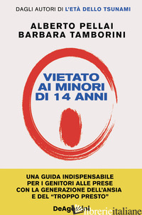 VIETATO AI MINORI DI 14 ANNI. NUOVA EDIZ.