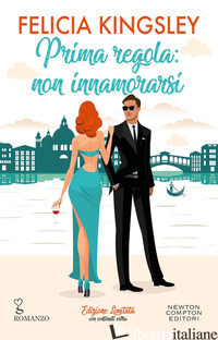 PRIMA REGOLA: NON INNAMORARSI. EDIZIONE LIMITATA