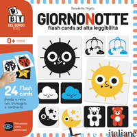 GIORNO NOTTE. FLASH CARDS AD ALTA LEGGIBILITA'. EDIZ. A COLORI