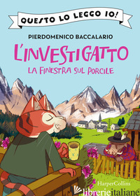FINESTRA SUL PORCILE. L'INVESTIGATTO (LA)