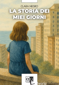 STORIA DEI MIEI GIORNI (LA)