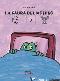 PAURA DEL MOSTRO. EDIZ. CAA (LA)