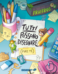 TUTTI POSSONO DISEGNARE (PURE TE)