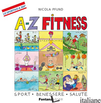 A-Z FITNESS. SPORT, BENESSERE, SALUTE