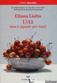 ETA' NON E' UGUALE PER TUTTI (L')